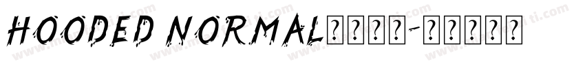 hooded normal字体下载字体转换